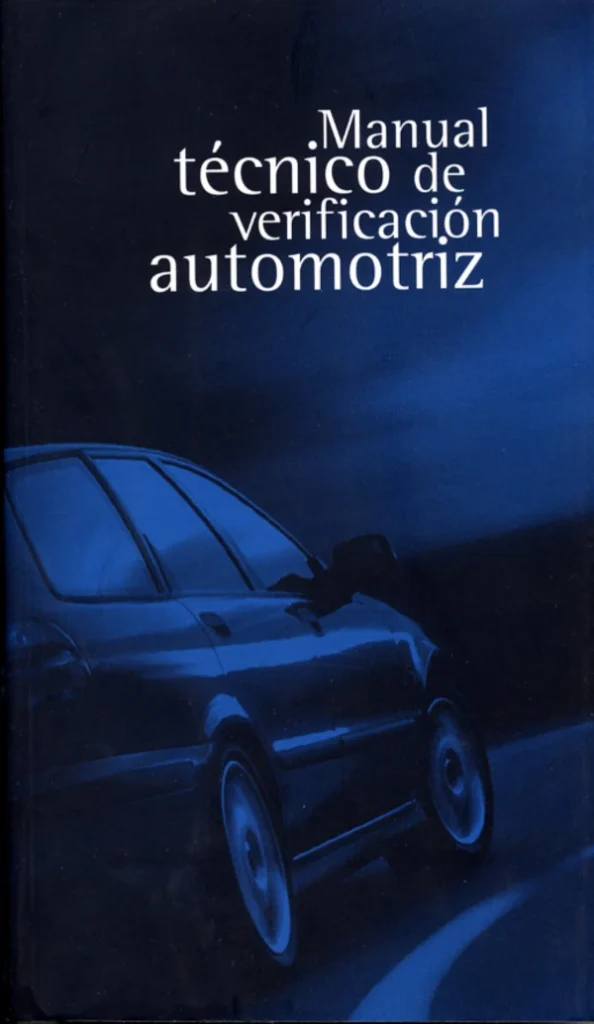 Libro de Manual Tecnico de Verificacion Automotriz