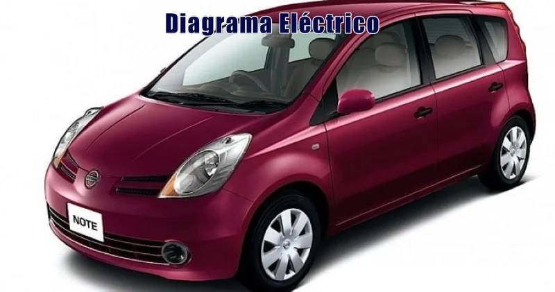 Descargar Diagrama Eléctrico Nissan Note 2007 Gratis