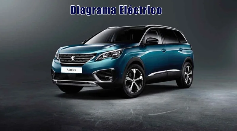 Descargar Diagrama Eléctrico Peugeot 5008 2017 Gratis