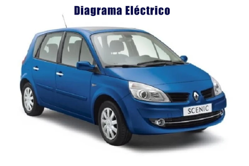 Descargar Diagrama Eléctrico Renault Scenic 2006 Gratis