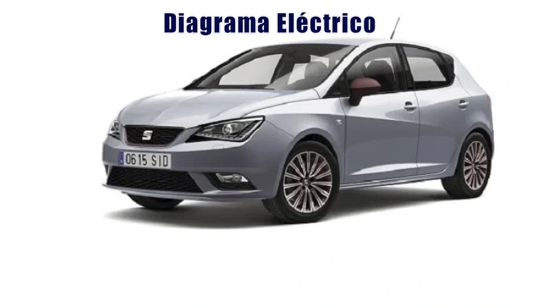 Descargar Diagrama Eléctrico Seat Ibiza 2017 Gratis